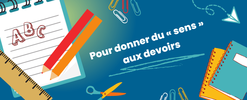 You are currently viewing Pour donner du « sens » aux devoirs