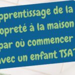 Apprentissage de la propreté à la maison